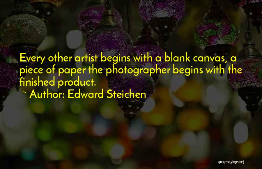 Edward Steichen Quotes 1678796