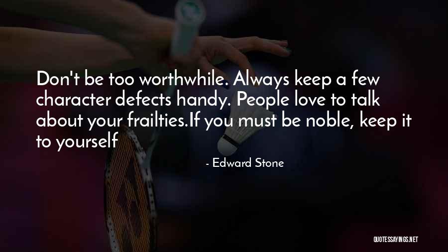 Edward Stone Quotes 1667752 Edward Stone Quotes 1667752