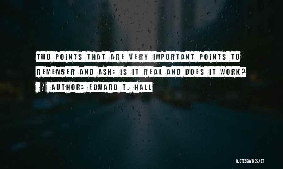 Edward T. Hall Quotes 1581147