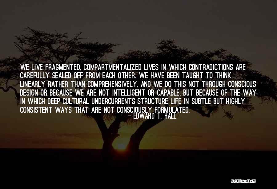 Edward T. Hall Quotes 1598393