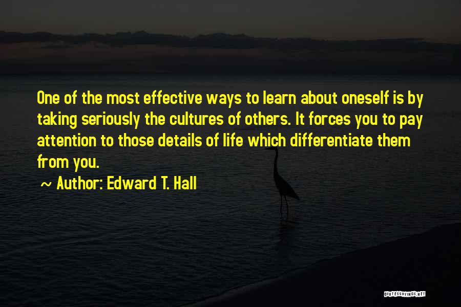 Edward T. Hall Quotes 2150900