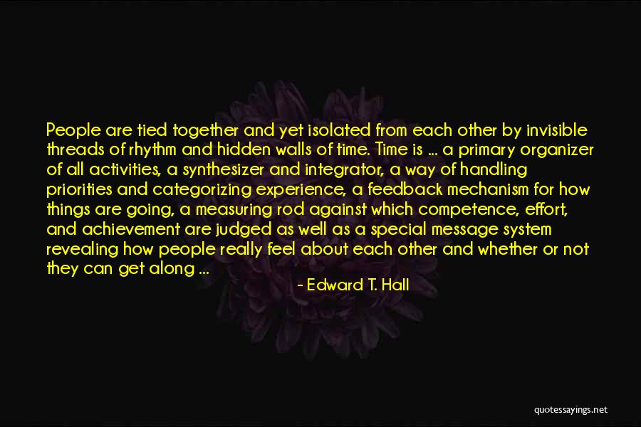 Edward T. Hall Quotes 777660