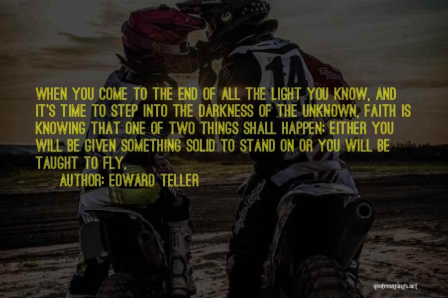Edward Teller Quotes 1067593