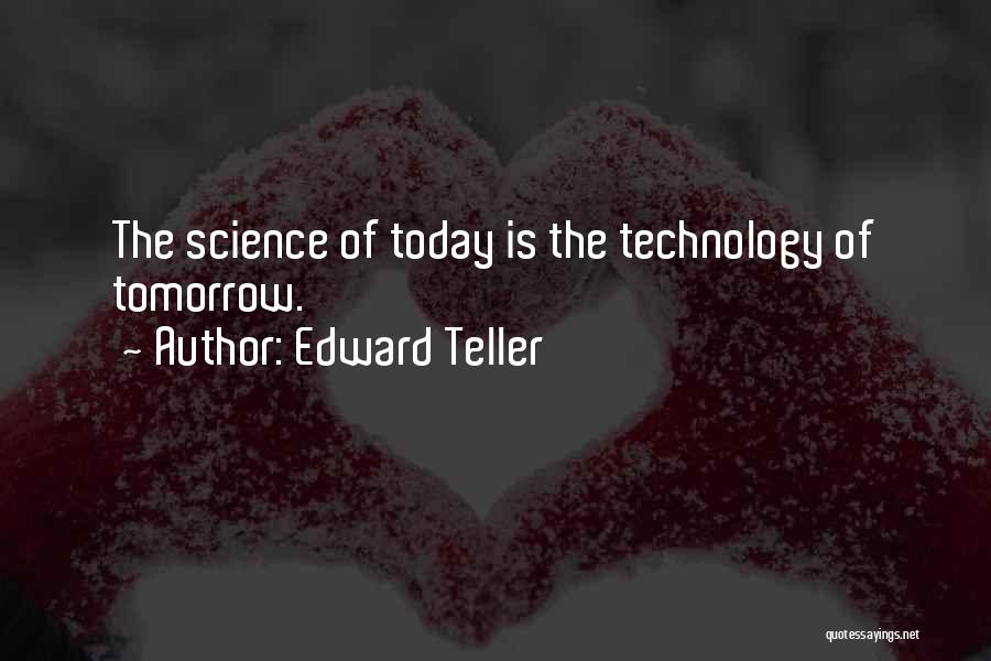 Edward Teller Quotes 1622906