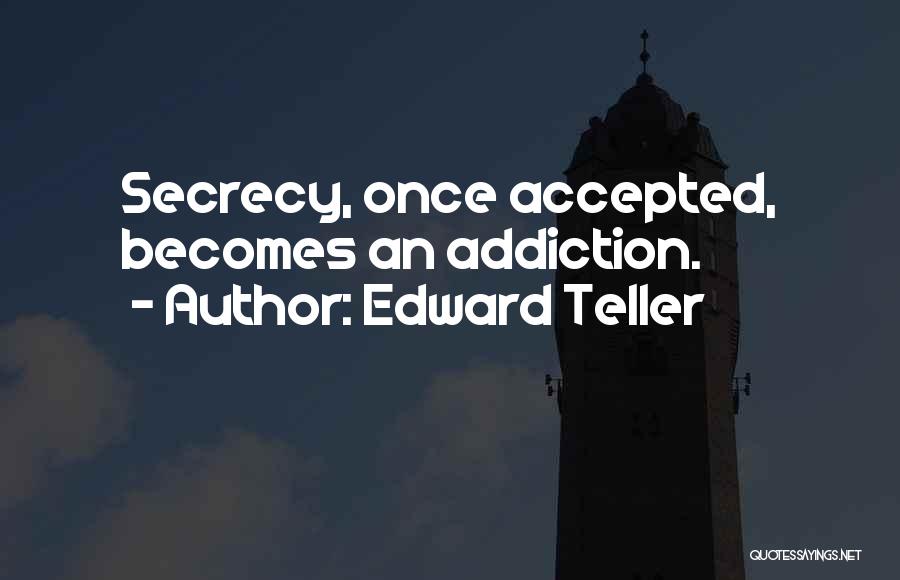 Edward Teller Quotes 1796790