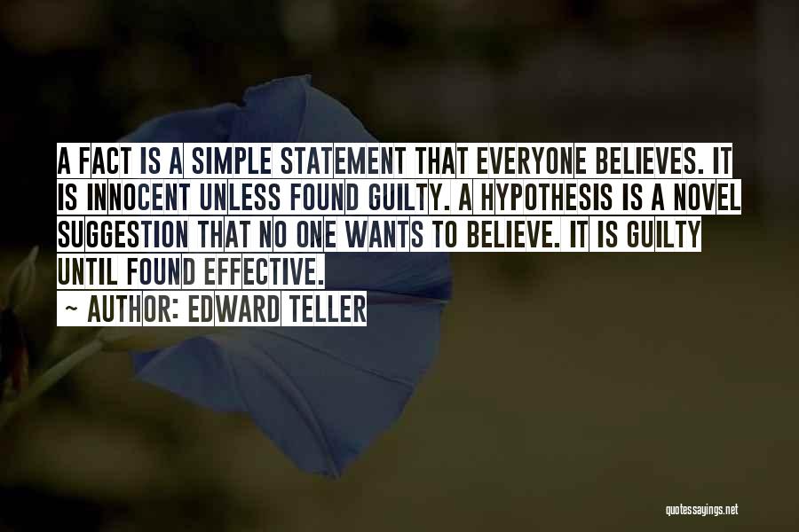 Edward Teller Quotes 1906386