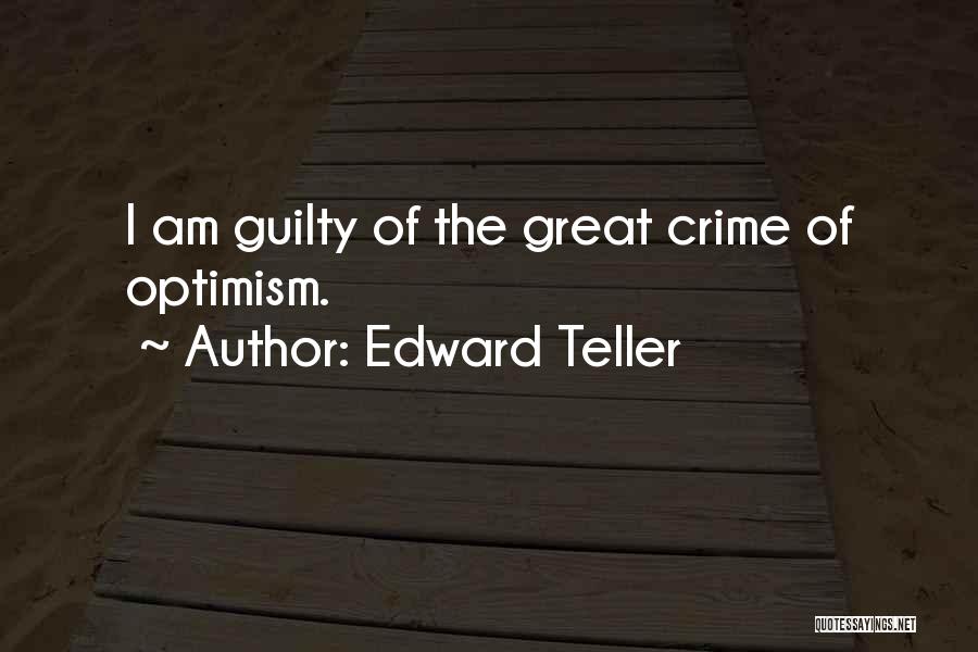 Edward Teller Quotes 2082672