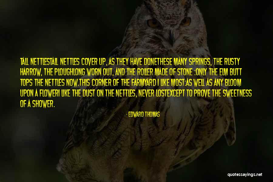 Edward Thomas Quotes 1689339 Edward Thomas Quotes 1689339