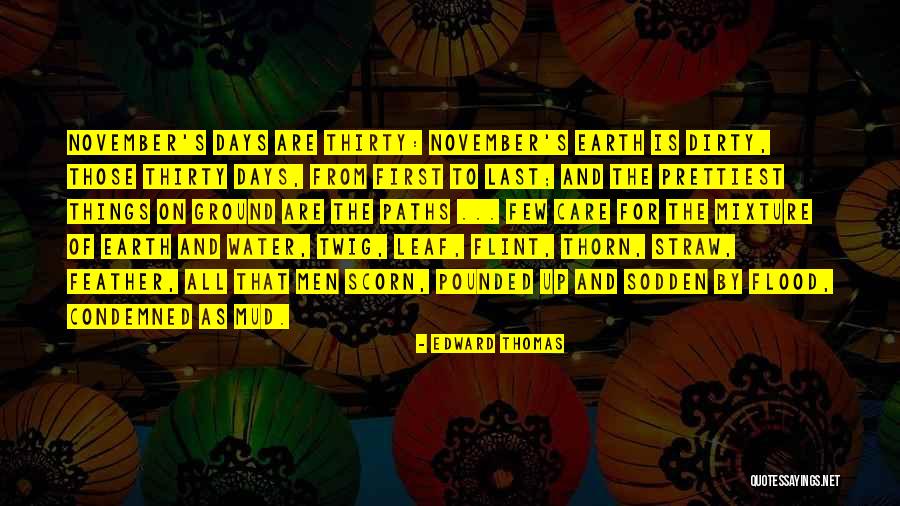 Edward Thomas Quotes 1831543 Edward Thomas Quotes 1831543