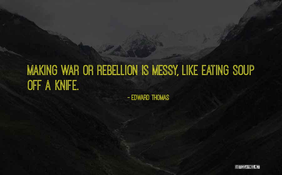 Edward Thomas Quotes 226541 Edward Thomas Quotes 226541