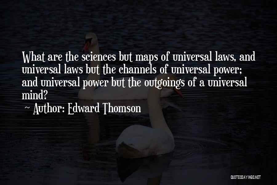 Edward Thomson Quotes 1213227