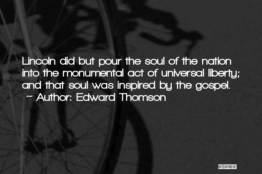 Edward Thomson Quotes 1528897