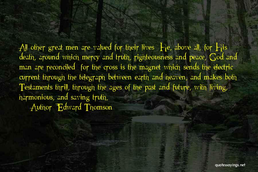 Edward Thomson Quotes 1794466