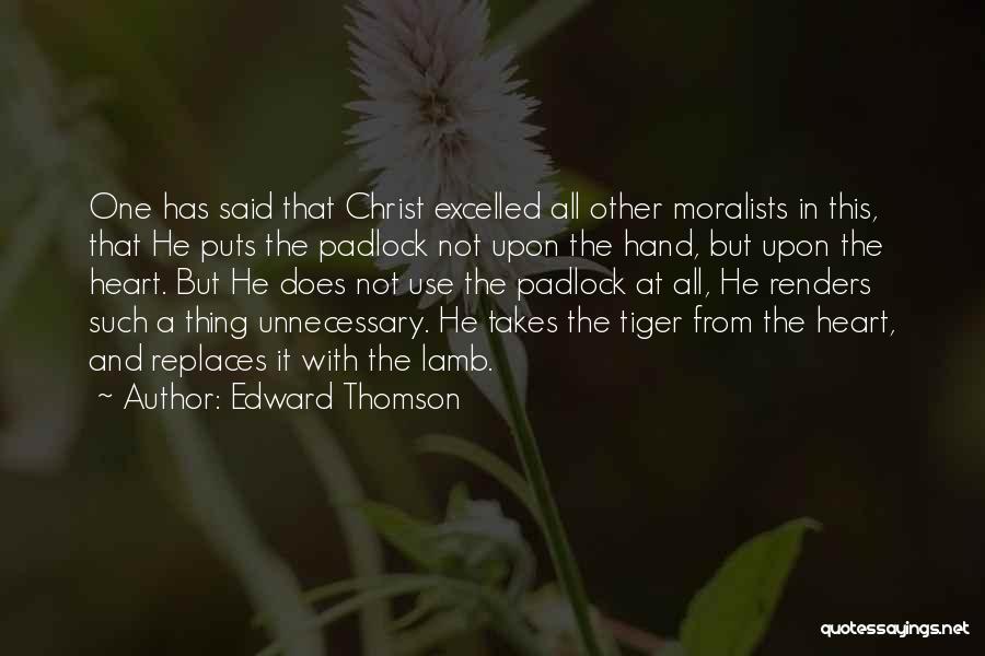 Edward Thomson Quotes 2151023