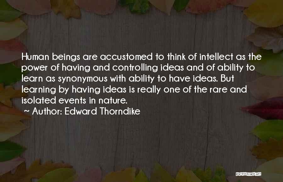 Edward Thorndike Quotes 1152290