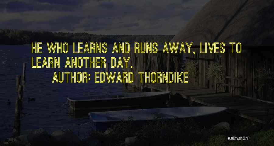 Edward Thorndike Quotes 1785027