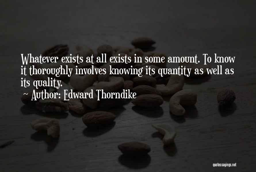 Edward Thorndike Quotes 2001698