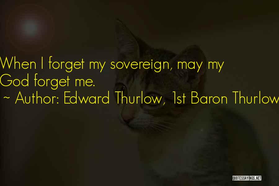 Edward Thurlow, 1st Baron Thurlow Quotes 1664680