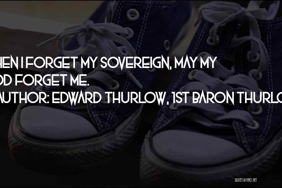 Edward Thurlow Quotes By Edward Thurlow, 1st Baron Thurlow