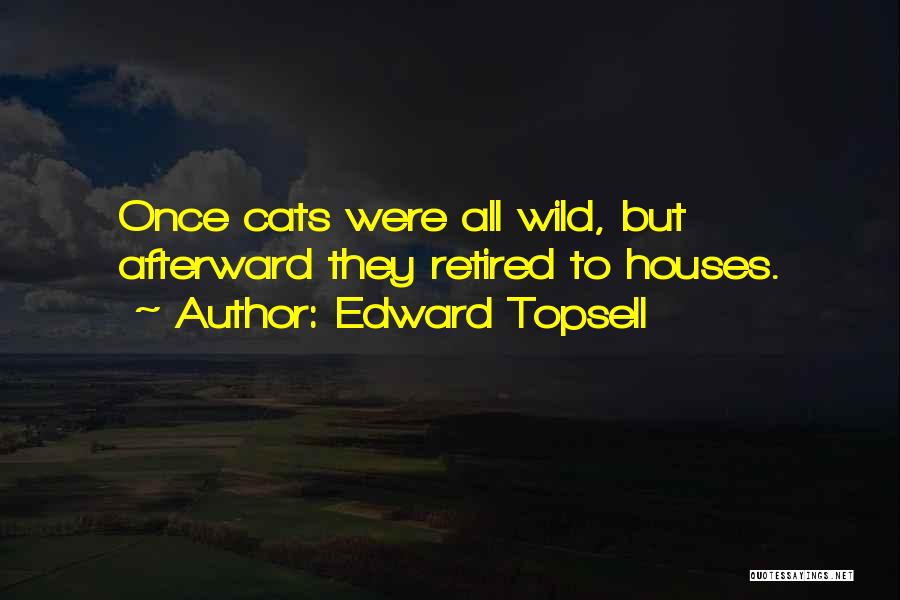 Edward Topsell Quotes 1412630