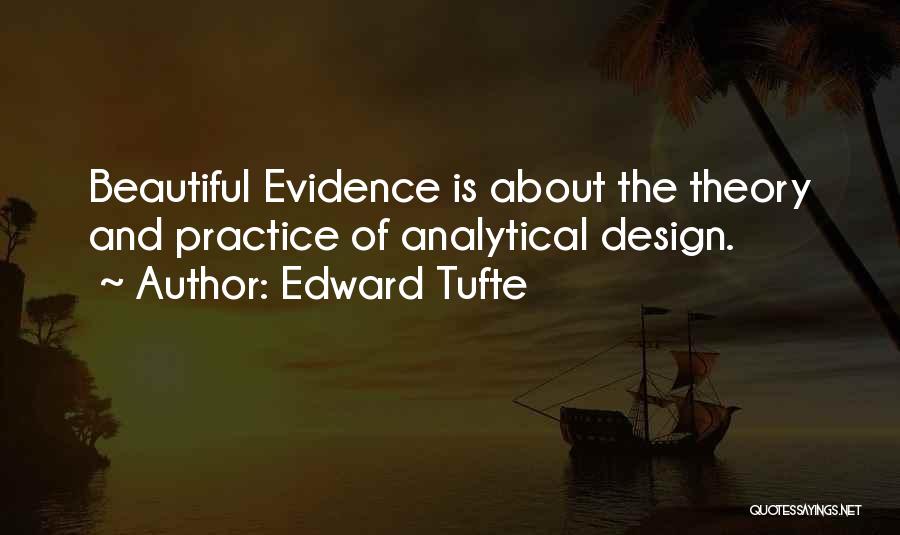 Edward Tufte Quotes 912186