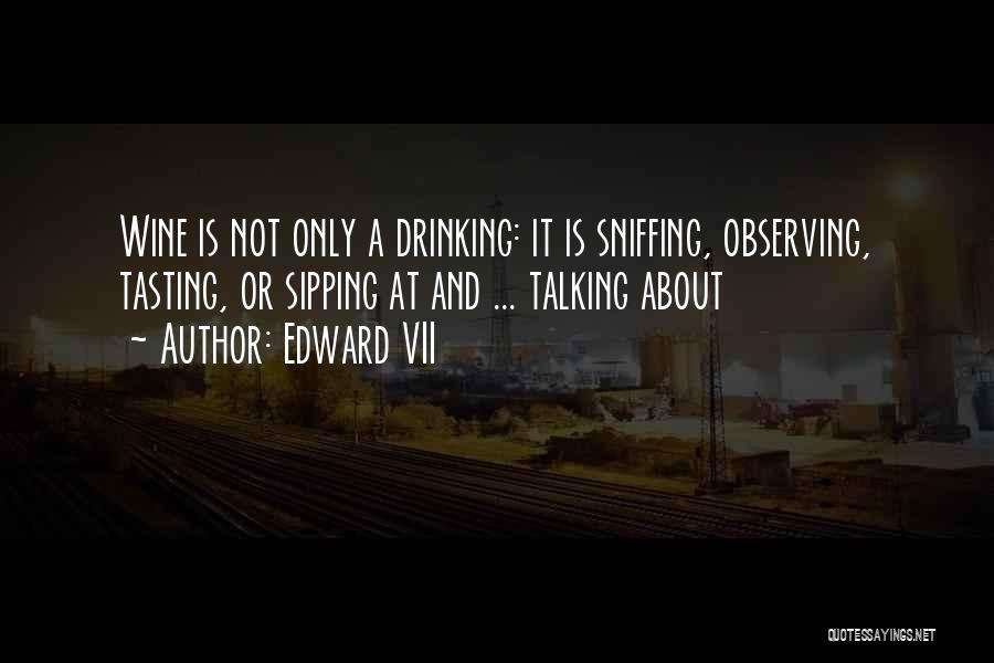 Edward VII Quotes 1682244
