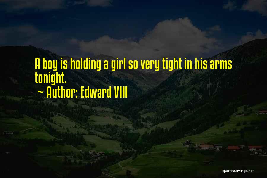 Edward VIII Quotes 1149836