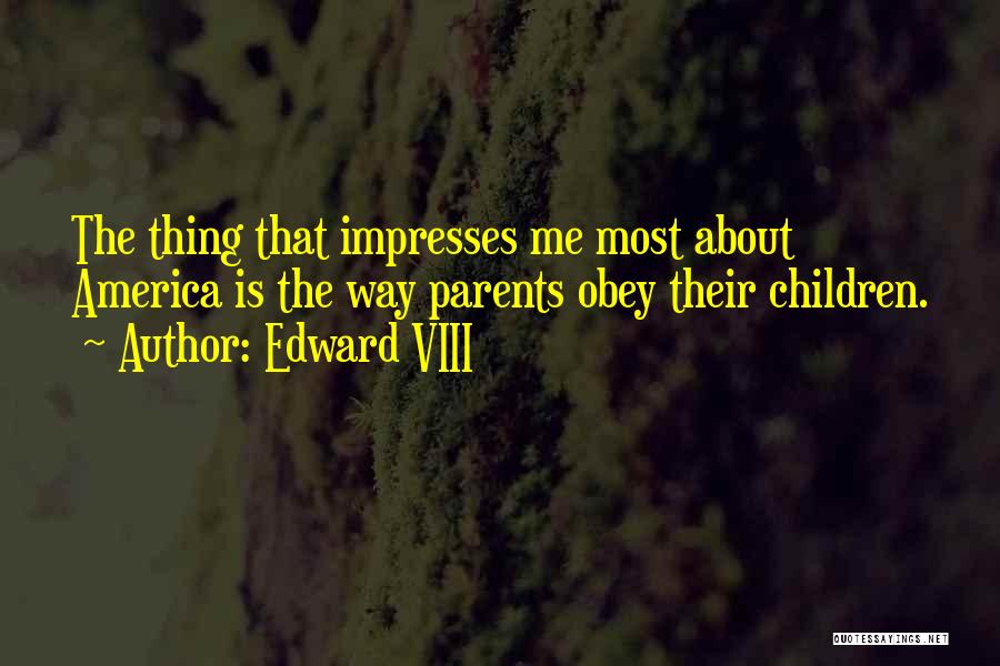 Edward VIII Quotes 424982