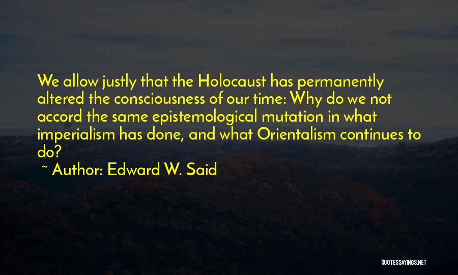 Edward W. Said Quotes 1058589