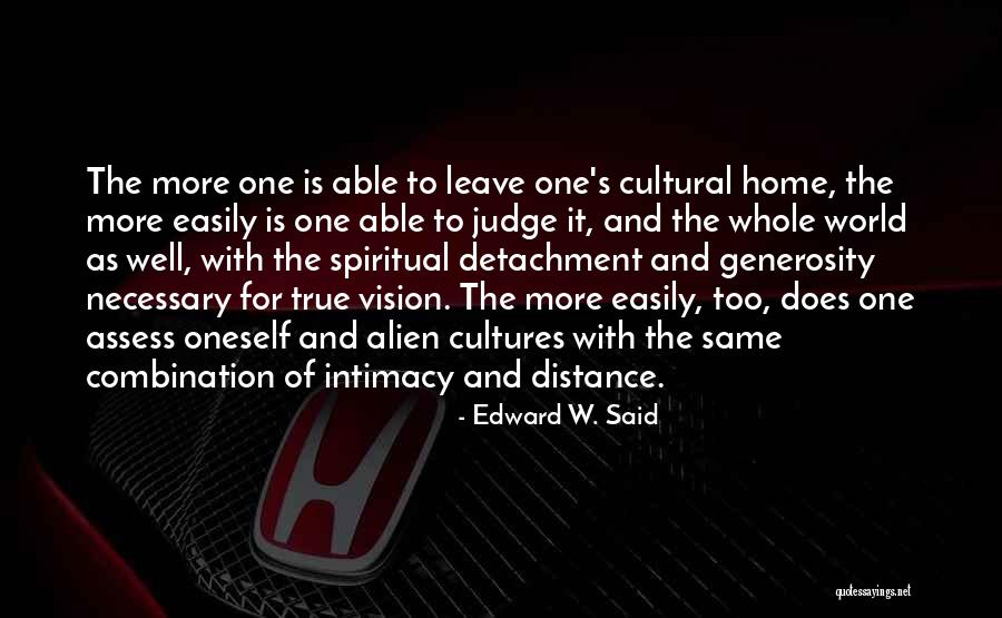 Edward W. Said Quotes 1474402 Edward W. Said Quotes 1474402