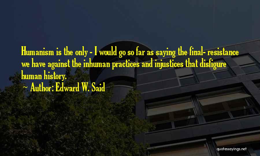 Edward W. Said Quotes 296015