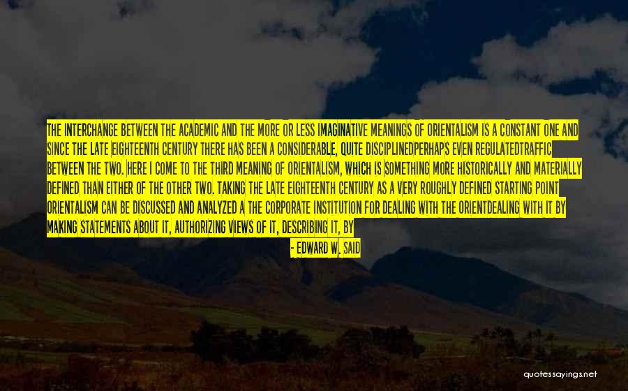 Edward W. Said Quotes 653215 Edward W. Said Quotes 653215