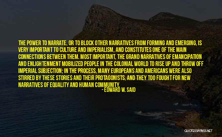 Edward W. Said Quotes 751857 Edward W. Said Quotes 751857