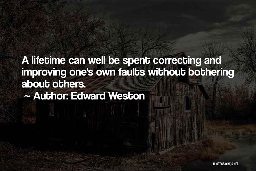 Edward Weston Quotes 1923059