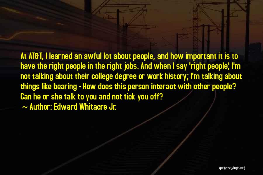 Edward Whitacre Jr. Quotes 683586