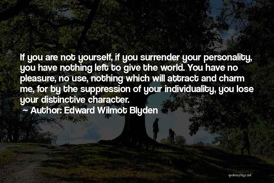 Edward Wilmot Blyden Quotes 675138