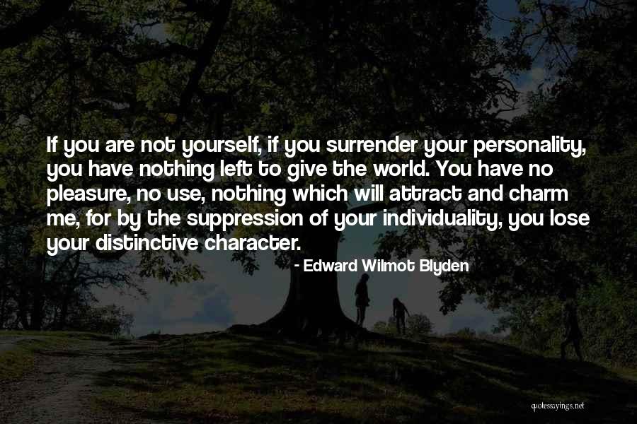 Edward Wilmot Blyden Quotes 675138 Edward Wilmot Blyden Quotes 675138