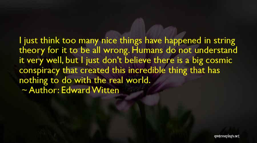 Edward Witten Quotes 1221387