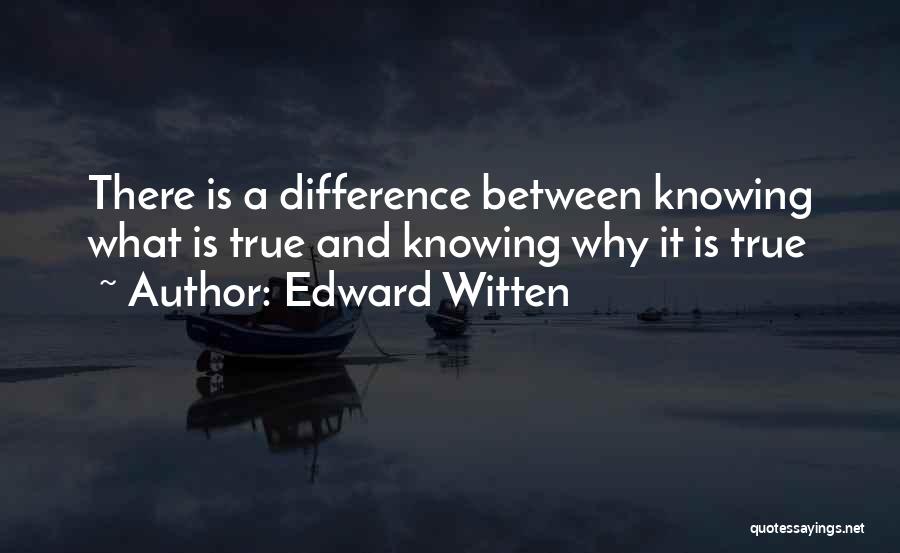 Edward Witten Quotes 1410084