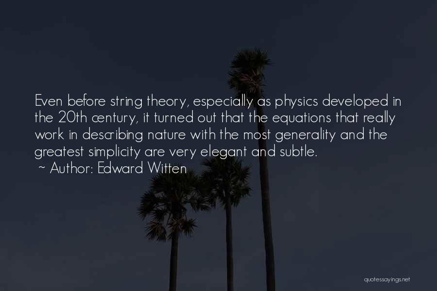 Edward Witten Quotes 1700592