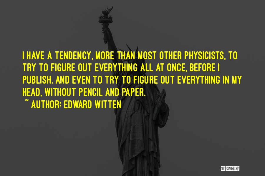 Edward Witten Quotes 2116501