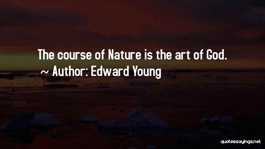 Edward Young Quotes 1080604