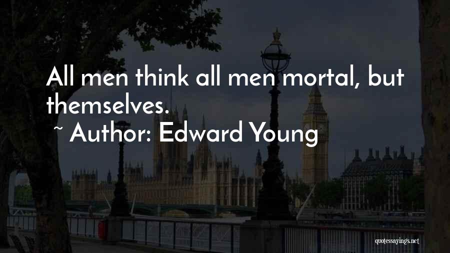 Edward Young Quotes 113270