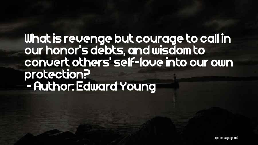Edward Young Quotes 1137866