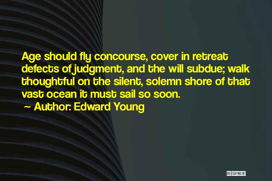 Edward Young Quotes 1238085