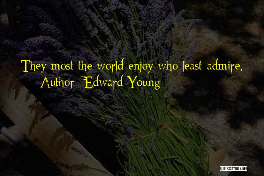 Edward Young Quotes 1373021
