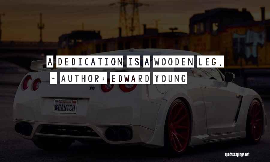 Edward Young Quotes 1428724