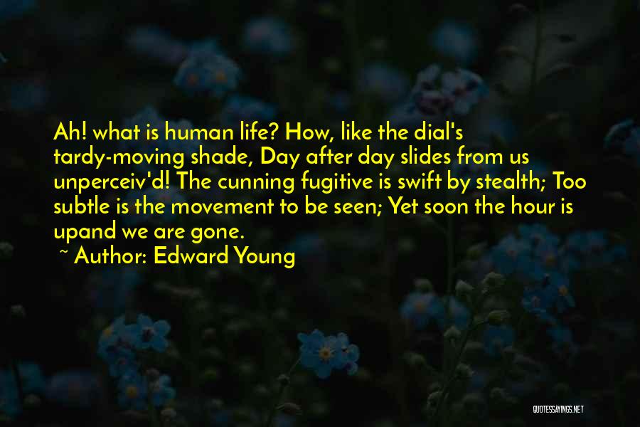 Edward Young Quotes 306137