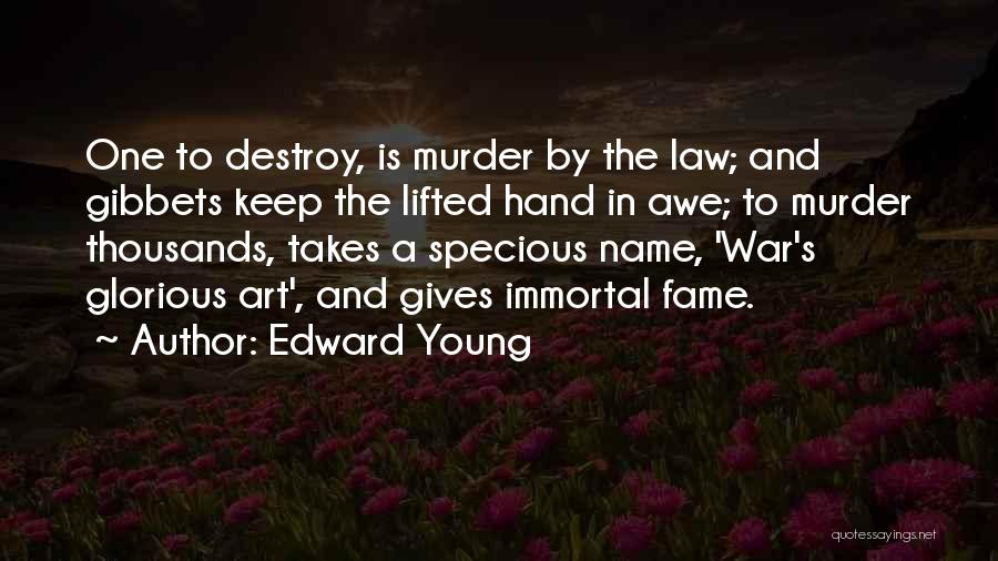 Edward Young Quotes 632404