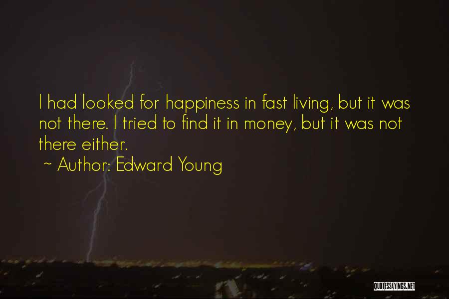 Edward Young Quotes 681743